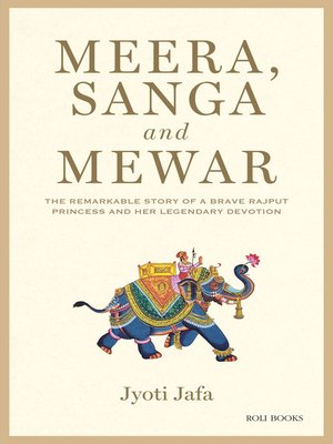 cover image of Meera, Sanga and Mewar
